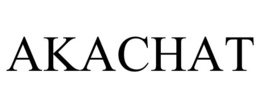 AKACHAT trademark