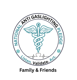 NATIONAL ANTI GASLIGHTING PLEDGE LISTEN. VALIDATE. ACT. FAMILY & FRIENDS trademark