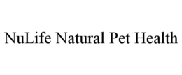 NULIFE NATURAL PET HEALTH trademark