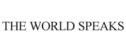 THE WORLD SPEAKS trademark