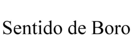 SENTIDO DE BORO trademark
