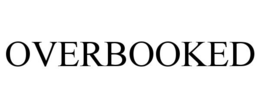 OVERBOOKED trademark