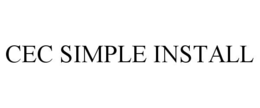 CEC SIMPLE INSTALL trademark