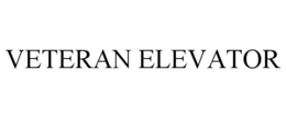 VETERAN ELEVATOR trademark