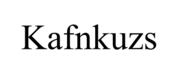KAFNKUZS trademark