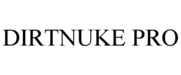 DIRTNUKE PRO trademark