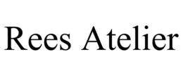 REES ATELIER trademark