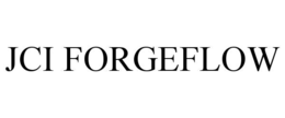 JCI FORGEFLOW trademark