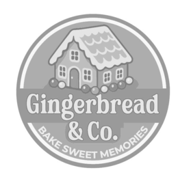GINGERBREAD  & CO. BAKE SWEET MEMORIES trademark