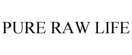 PURE RAW LIFE trademark