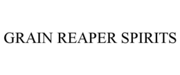 GRAIN REAPER SPIRITS trademark