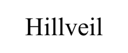 HILLVEIL trademark