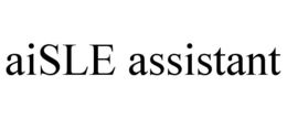 AISLE ASSISTANT trademark
