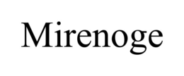 MIRENOGE trademark