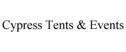 CYPRESS TENTS & EVENTS trademark