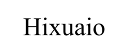 HIXUAIO trademark
