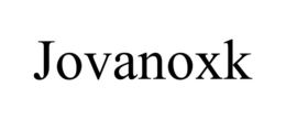 JOVANOXK trademark