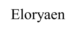 ELORYAEN trademark