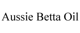 AUSSIE BETTA OIL trademark
