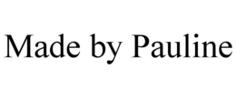 MADE BY PAULINE trademark