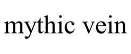 MYTHIC VEIN trademark
