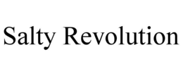 SALTY REVOLUTION trademark