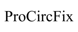 PROCIRCFIX trademark