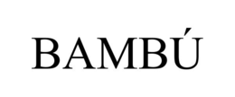 BAMBÚ trademark