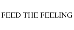 FEED THE FEELING trademark