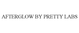 AFTERGLOW BY PRETTY LABS trademark