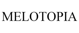 MELOTOPIA trademark