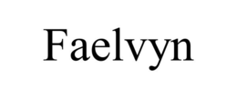 FAELVYN trademark