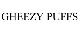 GHEEZY PUFFS trademark
