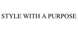 STYLE WITH A PURPOSE trademark