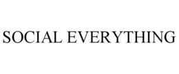 SOCIAL EVERYTHING trademark