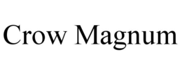 CROW MAGNUM trademark
