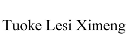 TUOKE LESI XIMENG trademark