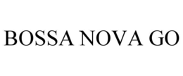 BOSSA NOVA GO trademark