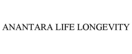 ANANTARA LIFE LONGEVITY trademark