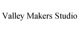 VALLEY MAKERS STUDIO trademark