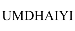 UMDHAIYI trademark