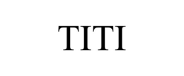 TITI trademark