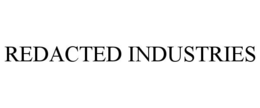 REDACTED INDUSTRIES trademark