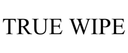 TRUE WIPE trademark