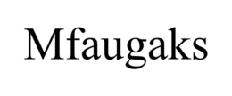 MFAUGAKS trademark