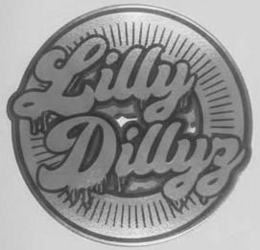 LILLY DILLYZ trademark
