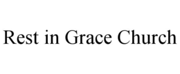REST IN GRACE CHURCH trademark