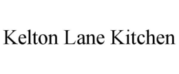KELTON LANE KITCHEN trademark