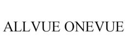 ALLVUE ONEVUE trademark