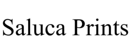 SALUCA PRINTS trademark